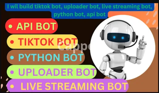 I will build tiktok bot, twitch bot, youtube bot, API bot, python bot