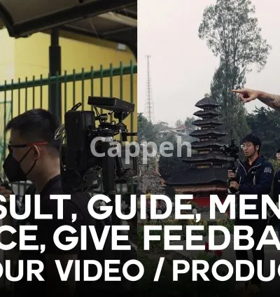 I will consult, guide, and give feedback on your video production