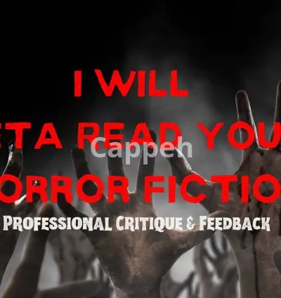 I will beta read your horror fiction