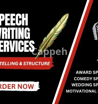 I will do speech writing, wedding speech, comedy speech and political speech