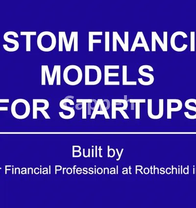 I will build a custom startup financial model and financial plan
